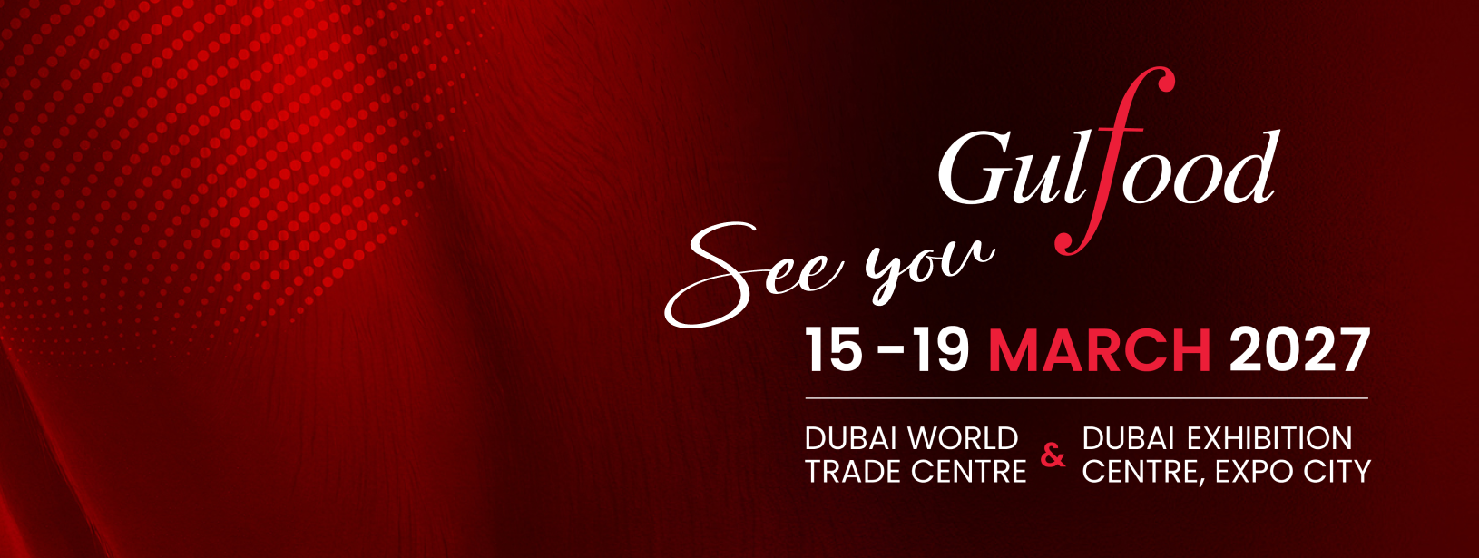 Gulfood 2027 | Gulfood Dubai